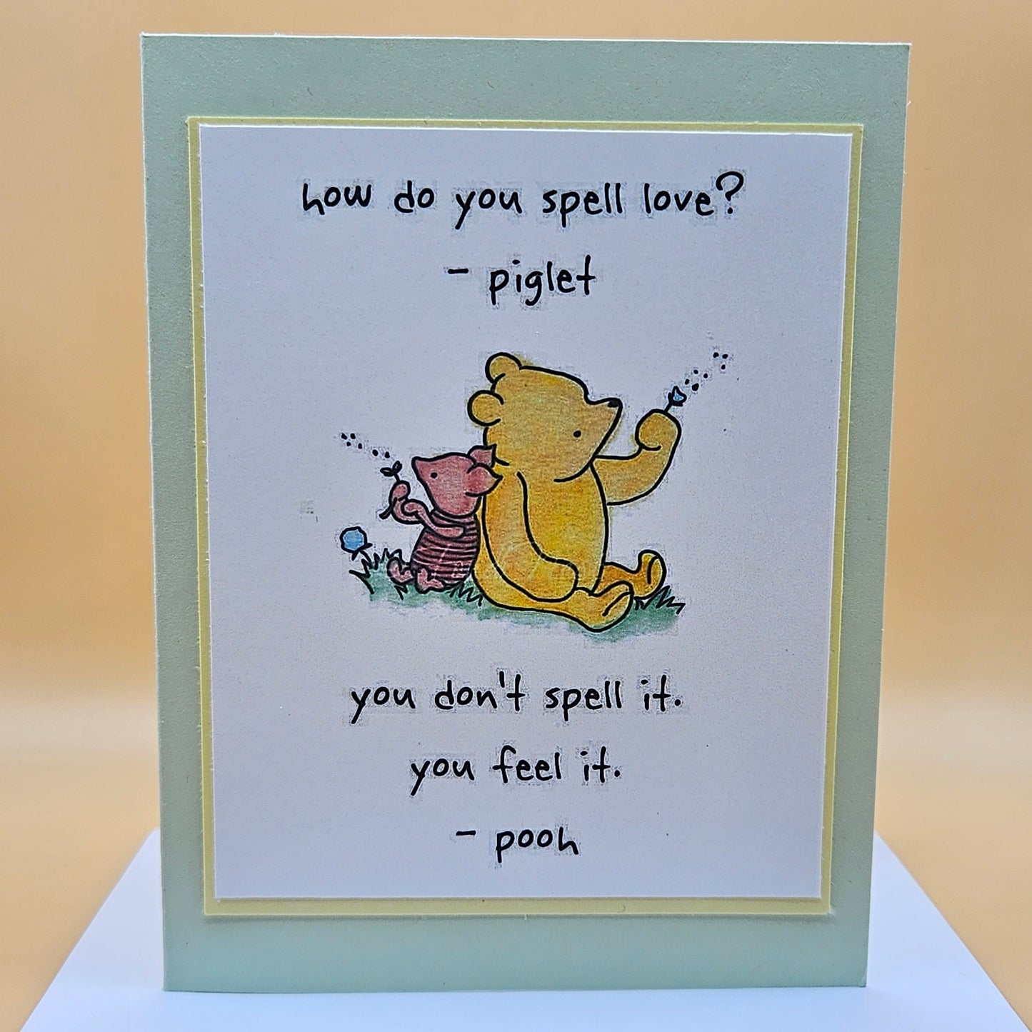 Winnie the Pooh Card for Friends, Handmade Friendship Greeting Card, Piglet’s Love Quote Card