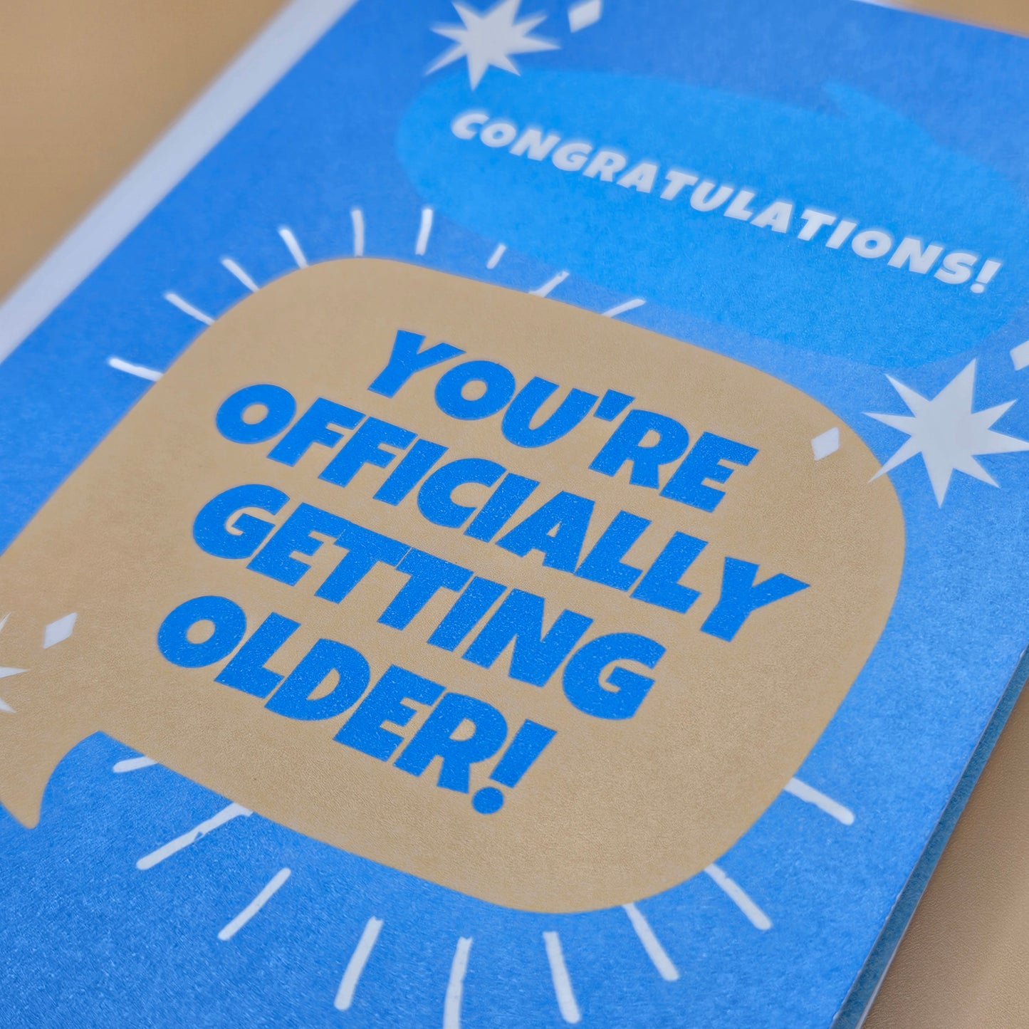 Funny Birthday Card, “You’re Officially Getting Older”