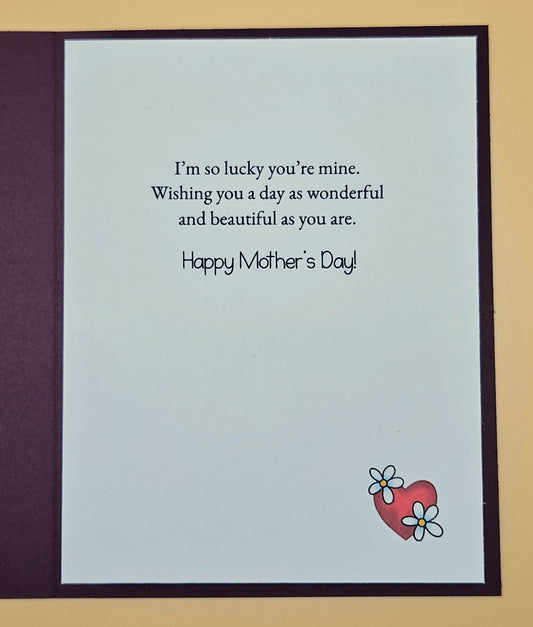 Handmade Mother's Day Card, If Mothers Were Flowers I’d Pick You Keepsake