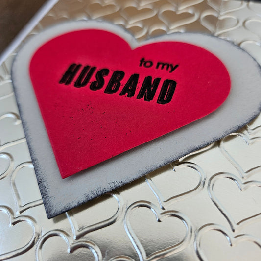 Handmade Valentine’s Day Card - To My Husband Tiddly Pom Cards