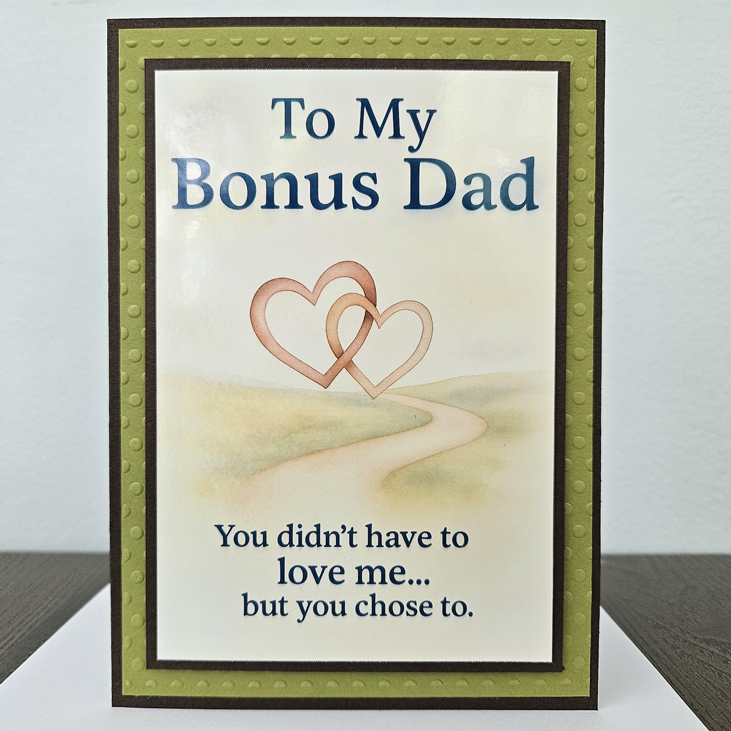 Handmade Card For Dad, Heartfelt Appreciation Greeting Card For Step Dad or Bonus Dad, Card For Fathers Day, Birthday or Special Thank you