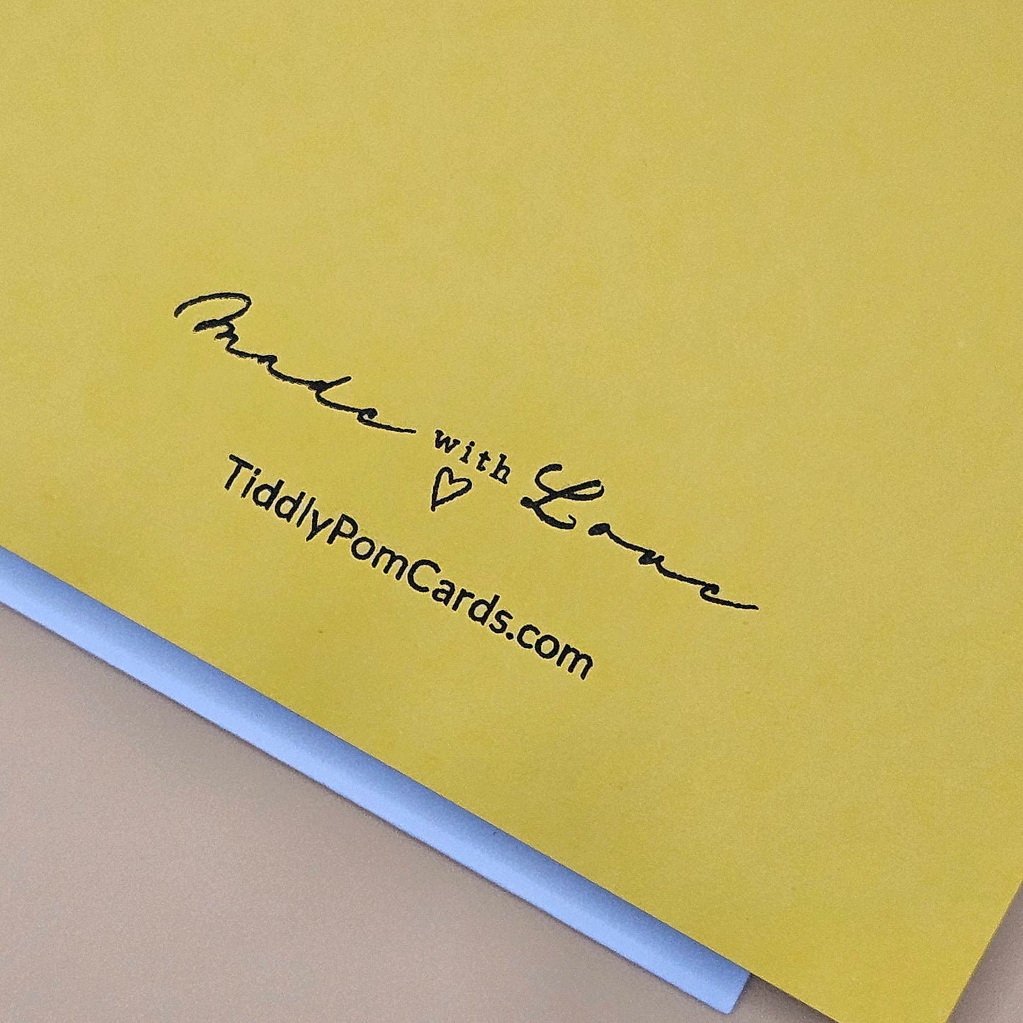 Yellow card with 'Made with Love' text and TiddlyPomCards.com branding.