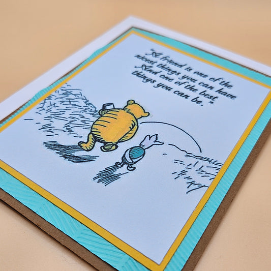 Winnie the Pooh Card, Handmade Greeting Card, Friendship Card, Heartfelt Gift for a Friend, Piglet & Pooh Quote Card