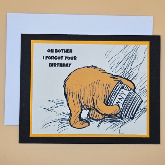 Belated Birthday Card, Handmade Winnie the Pooh Greeting Card, Oh Bother