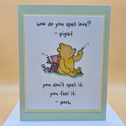 Winnie the Pooh Card for Friends, Handmade Friendship Greeting Card, Piglet’s Love Quote Card