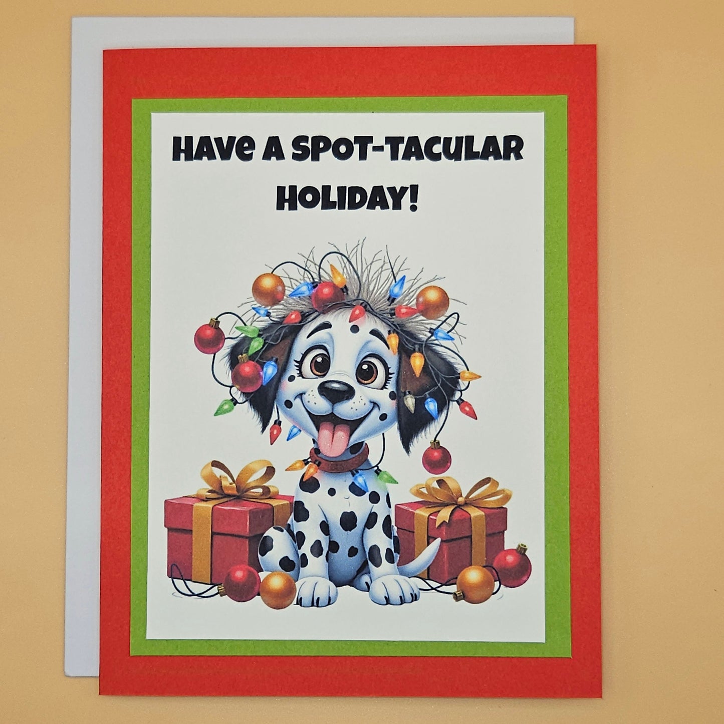 Handmade Christmas Card, Funny Dog Holiday Greeting Card with Playful Message inside, Spot-Tacular Dalmatian Gift for Dog Lovers
