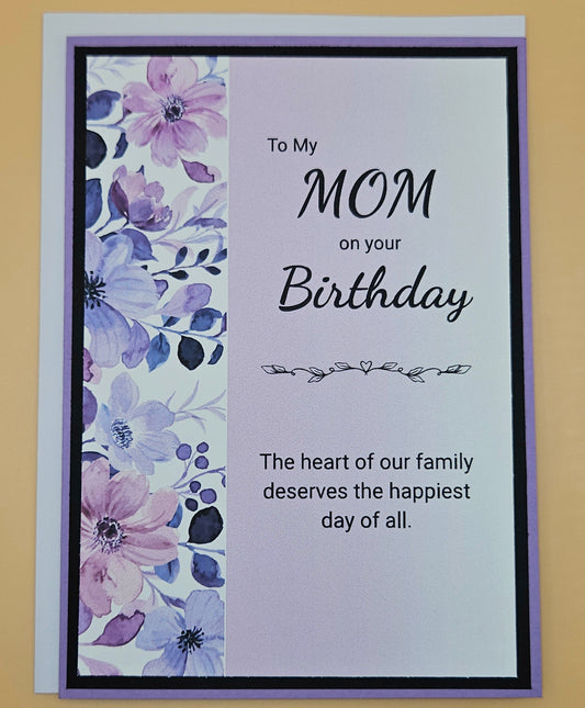 Birthday Card for Mom, Handmade Heartfelt Greeting Card for Her, Purple Floral Design, Mother's Birthday Card