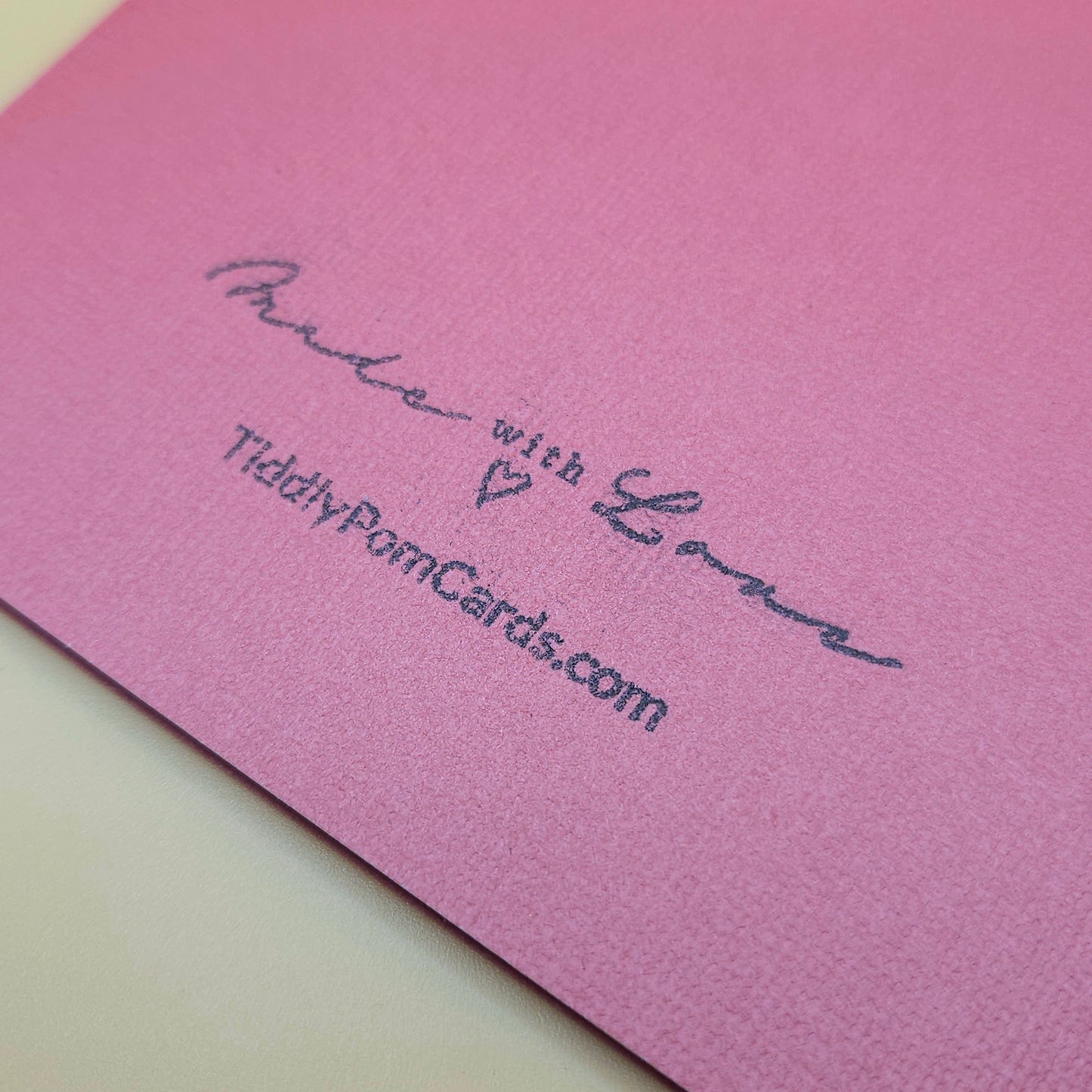 Pink card with 'Made with Love' and 'TiddlyPomCards.com' text on a pink background