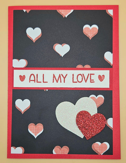 Valentine's Day Card, Handmade All My Love Black Heart, Romantic Keepsake