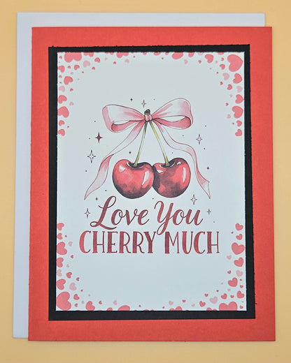 Valentine's Day Card, Handmade Love You Cherry Much, Romantic Keepsake