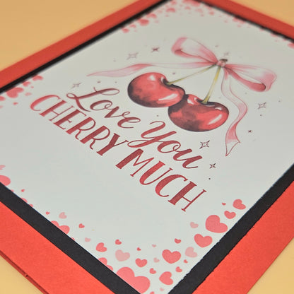 Valentine's Day Card, Handmade Love You Cherry Much, Romantic Keepsake