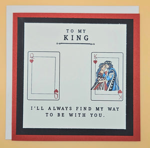 Anniversary Card for Him, To My King, Handmade Valentines Day Love Greeting