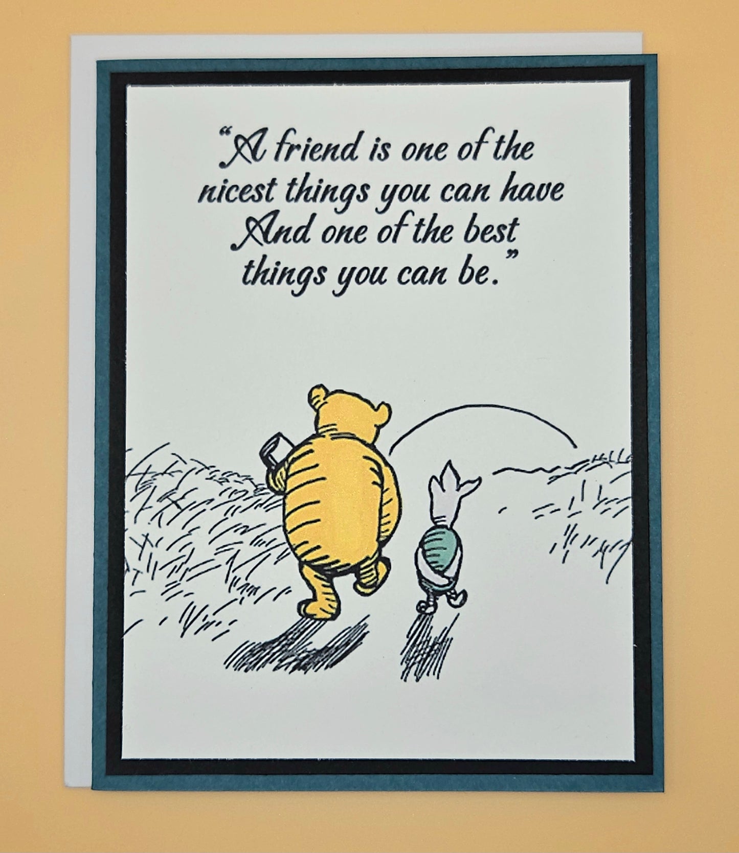 Winnie the Pooh Card, Handmade Layered Friendship Greeting Card, Heartfelt Piglet & Pooh Quote Keepsake