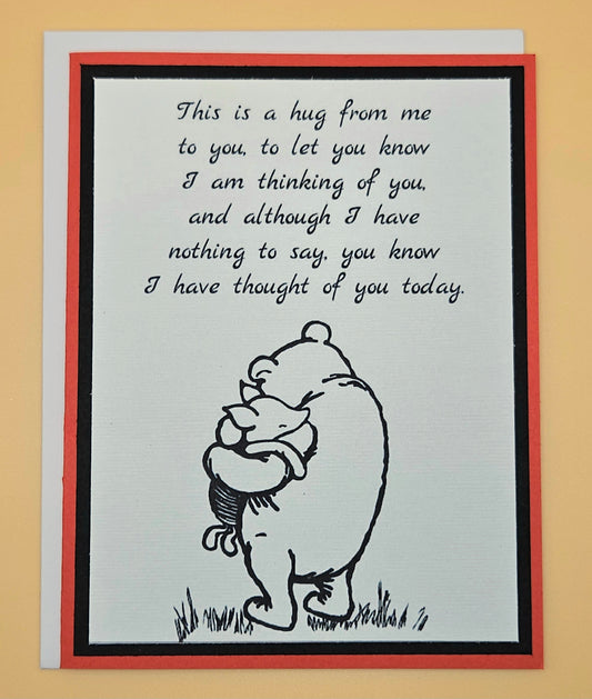 Winnie the Pooh Thinking of You Card, Handmade Classic Pooh Friendship Greeting Card, Hug From Me Keepsake