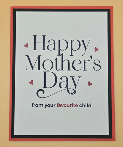 Funny Mother's Day Card From Favourite Child, Handmade Snarky Mom Gift, Keepsake