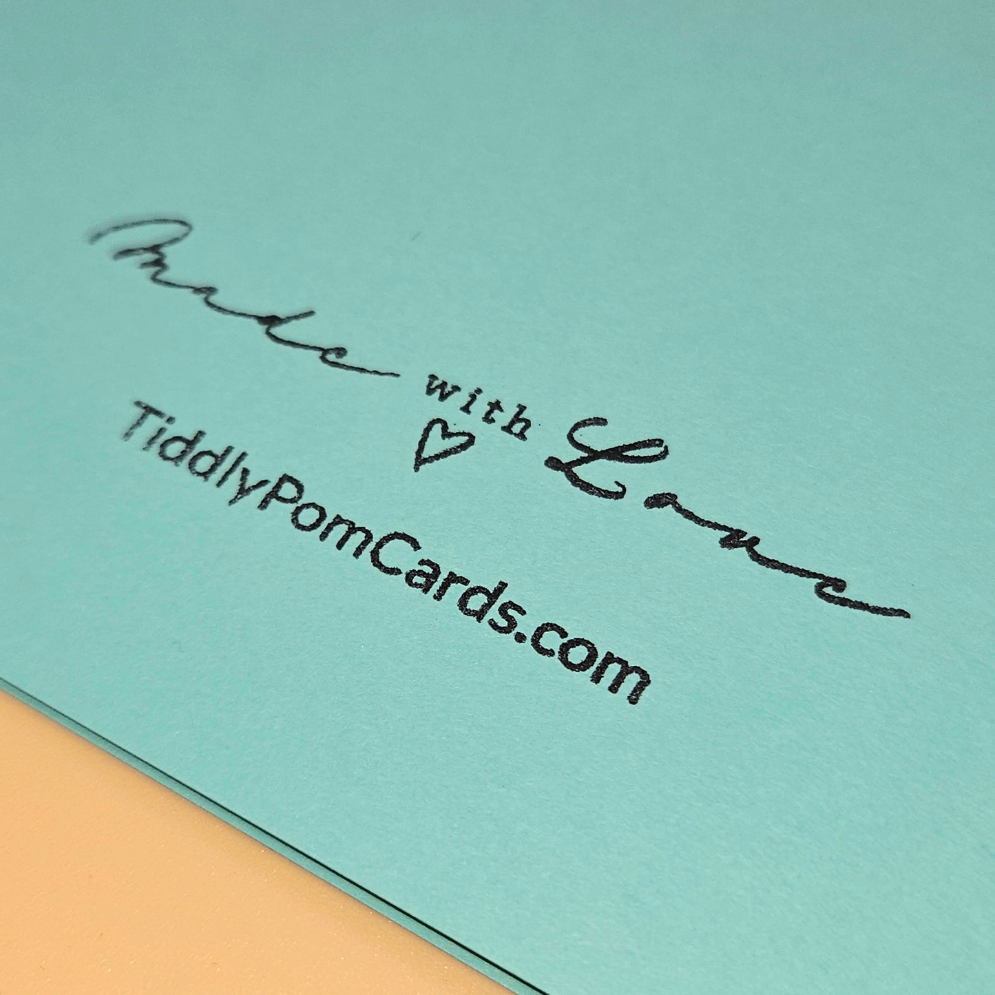 Light blue card with 'Made with Love' and TiddlyPomCards.com text