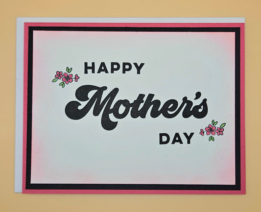 Handmade Mother's Day Card, Floral Retro Typography Hand-Colored Greeting Keepsake