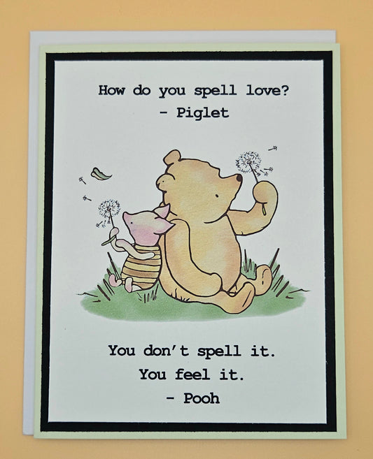 Winnie the Pooh Card for Friends, Handmade Friendship Greeting Card, Piglet’s Love Quote Keepsake