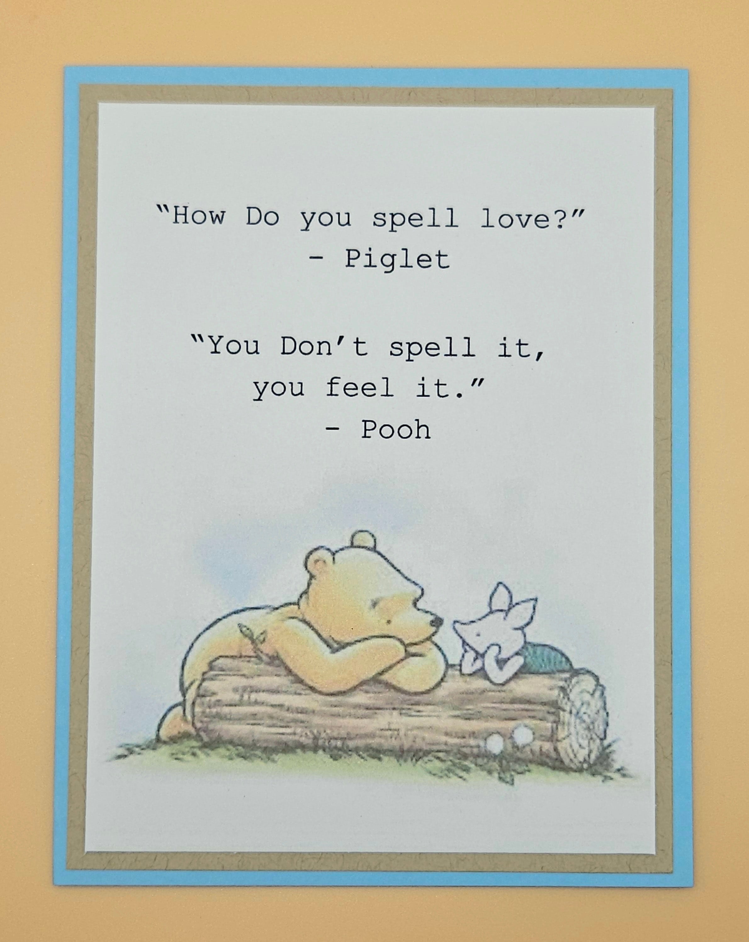 Winnie the Pooh Love Card | How Do You Spell Love Quote – Tiddly