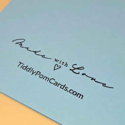 Card with 'Made with Love' text and TiddlyPomCards.com on a light blue background
