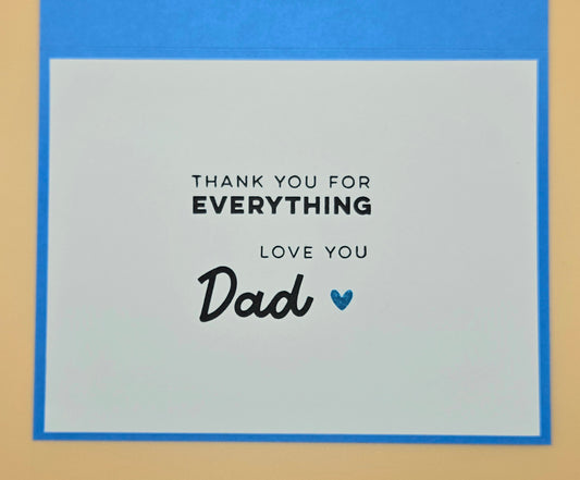 Card with 'Thank you for everything, Love you Dad' text on a blue border