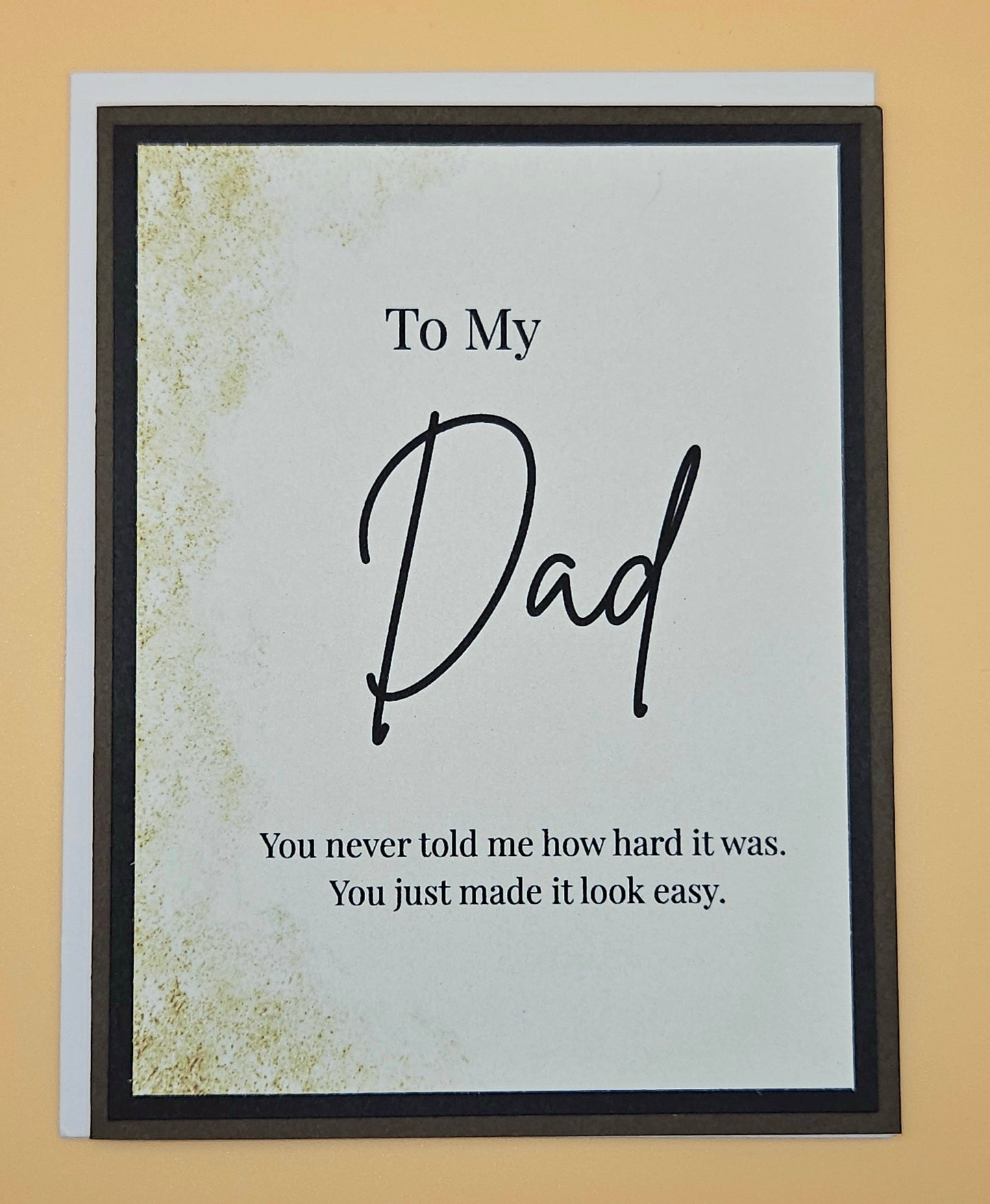 Father's Day Card for Dad, Handmade You Made It Look Easy, Heartfelt Keepsake