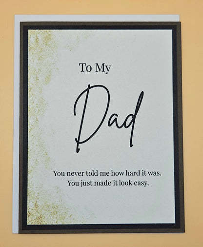 Father's Day Card for Dad, Handmade You Made It Look Easy, Heartfelt Keepsake