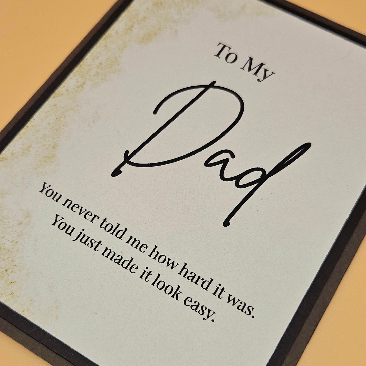 Father's Day Card for Dad, Handmade You Made It Look Easy, Heartfelt Keepsake