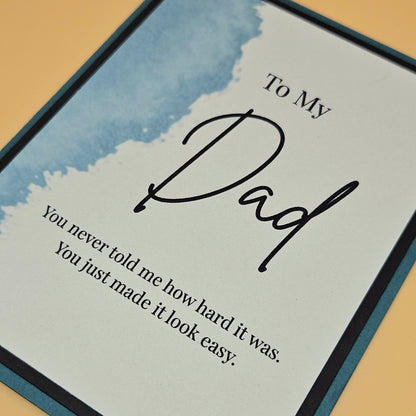 Father's Day Card for Dad, Handmade Blue Watercolor You Made It Look Easy, Heartfelt Keepsake