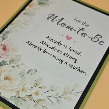 Mom To Be Card For Expecting Mother, Handmade Floral Already So Loved Strong, Congratulations Keepsake