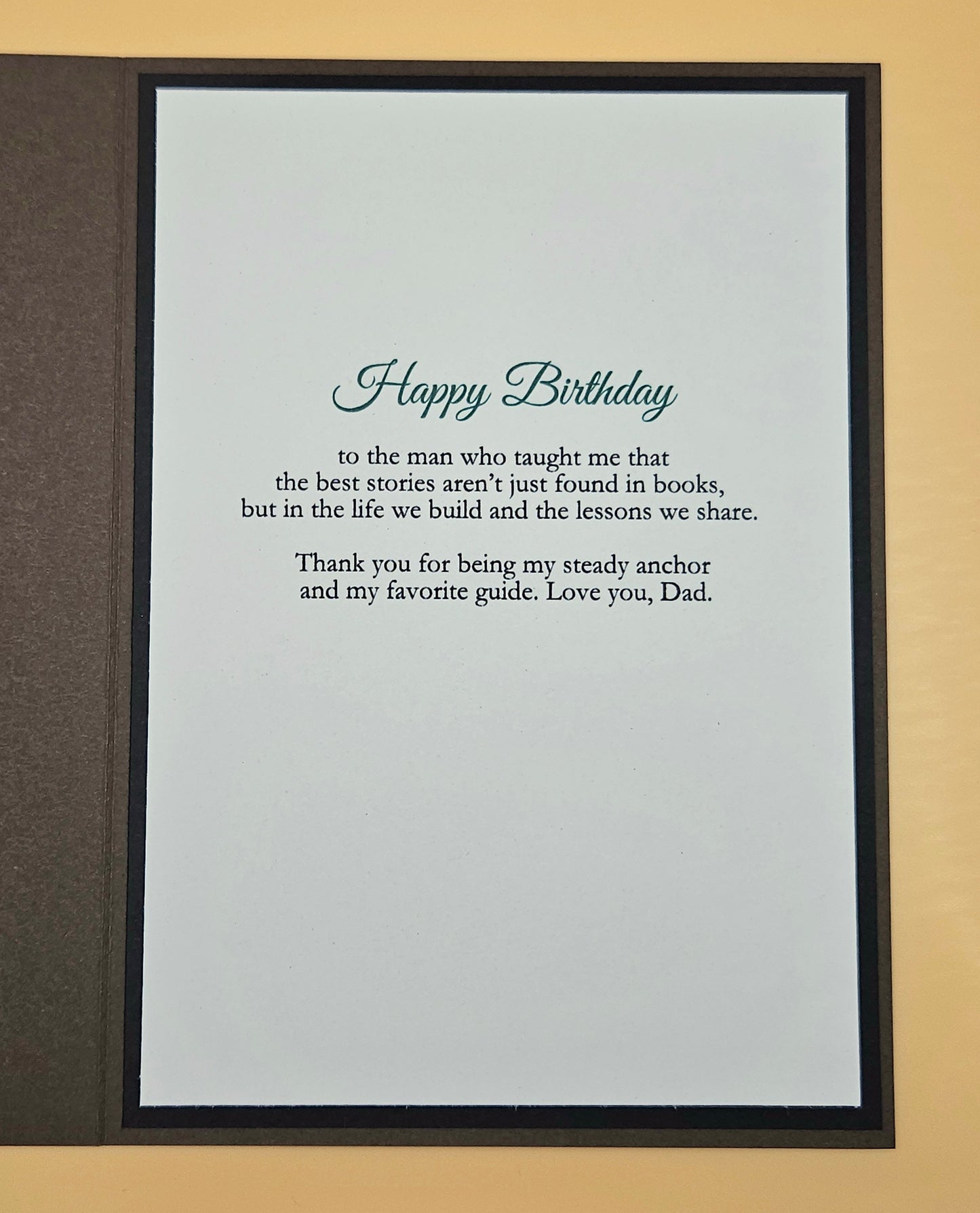 Inside of Birthday Card for Dad showing printed heartfelt Thank you for being the steady rock of our family sentiment
