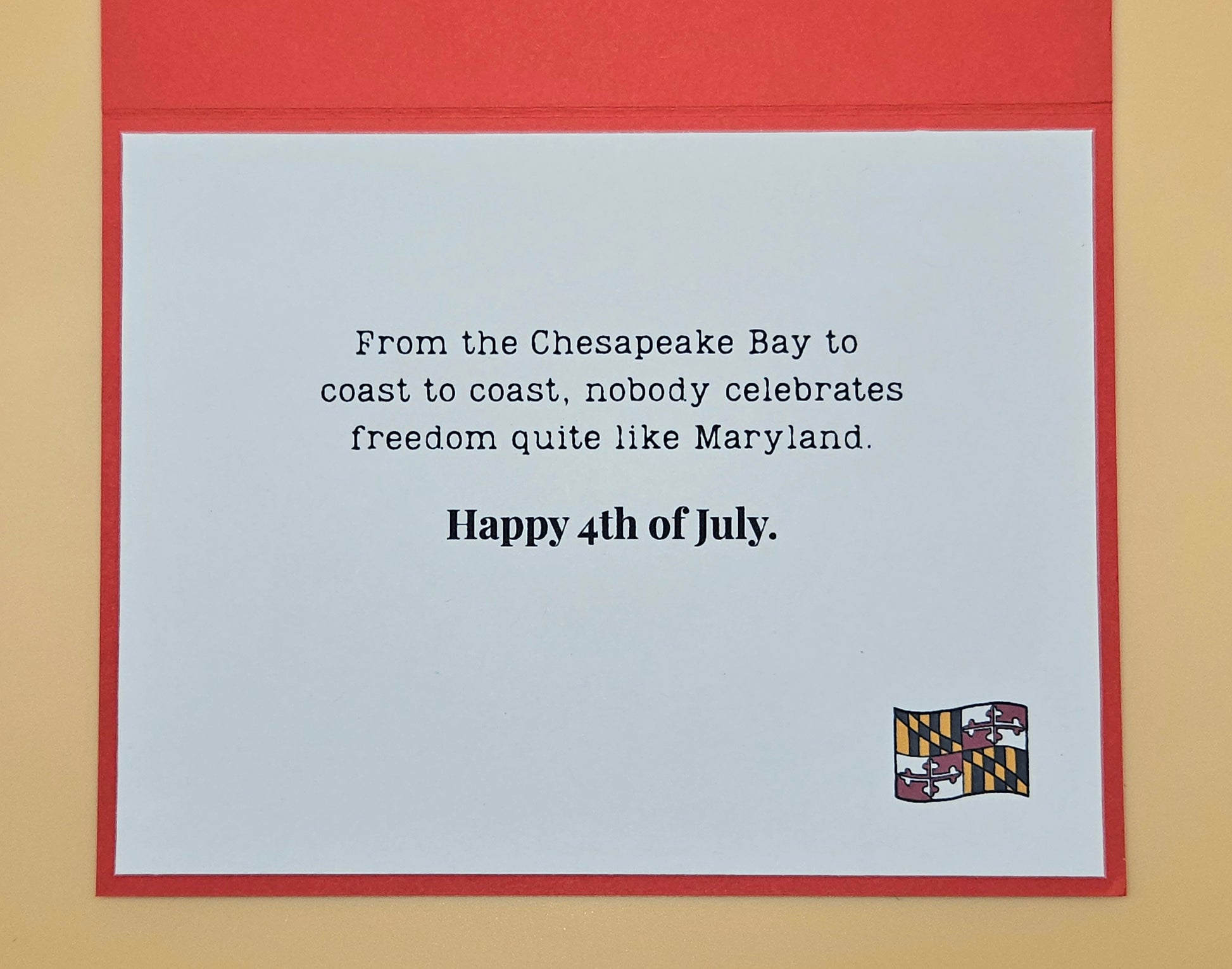 Text card celebrating Maryland's 4th of July with a red border and Maryland flag emblem.