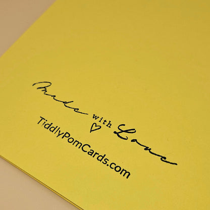 Yellow card with 'Made with Love' text and TiddlyPomCards.com on a beige background