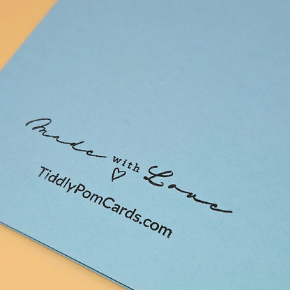 Blue card with 'Made with Love' text and TiddlyPomCards.com on a beige background