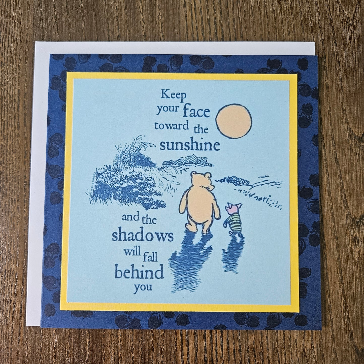 Winnie the Pooh Encouragement Card, Handmade Classic Sunshine and Shadows Greeting, Blank Inside