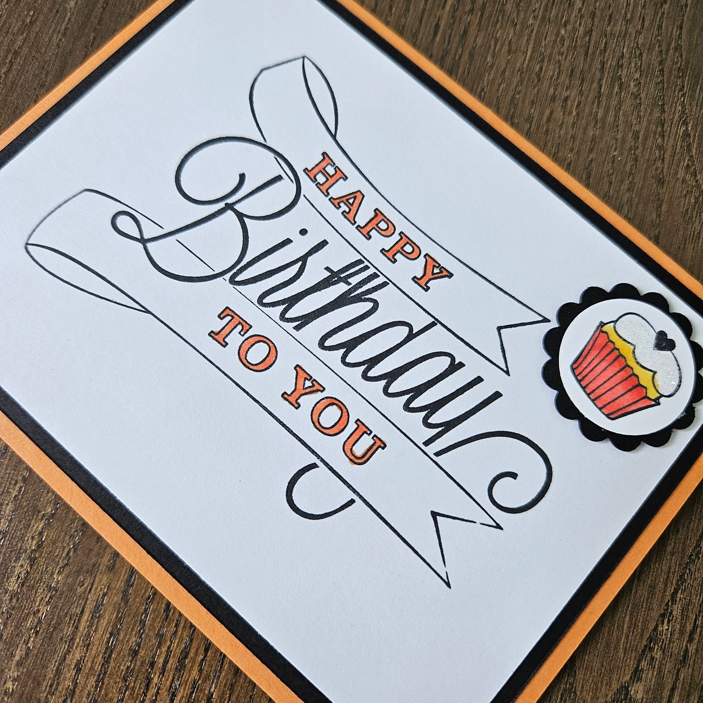 Cupcake Birthday Card, Handmade Classic Happy Birthday Banner, Custom Color Greeting, Blank Inside