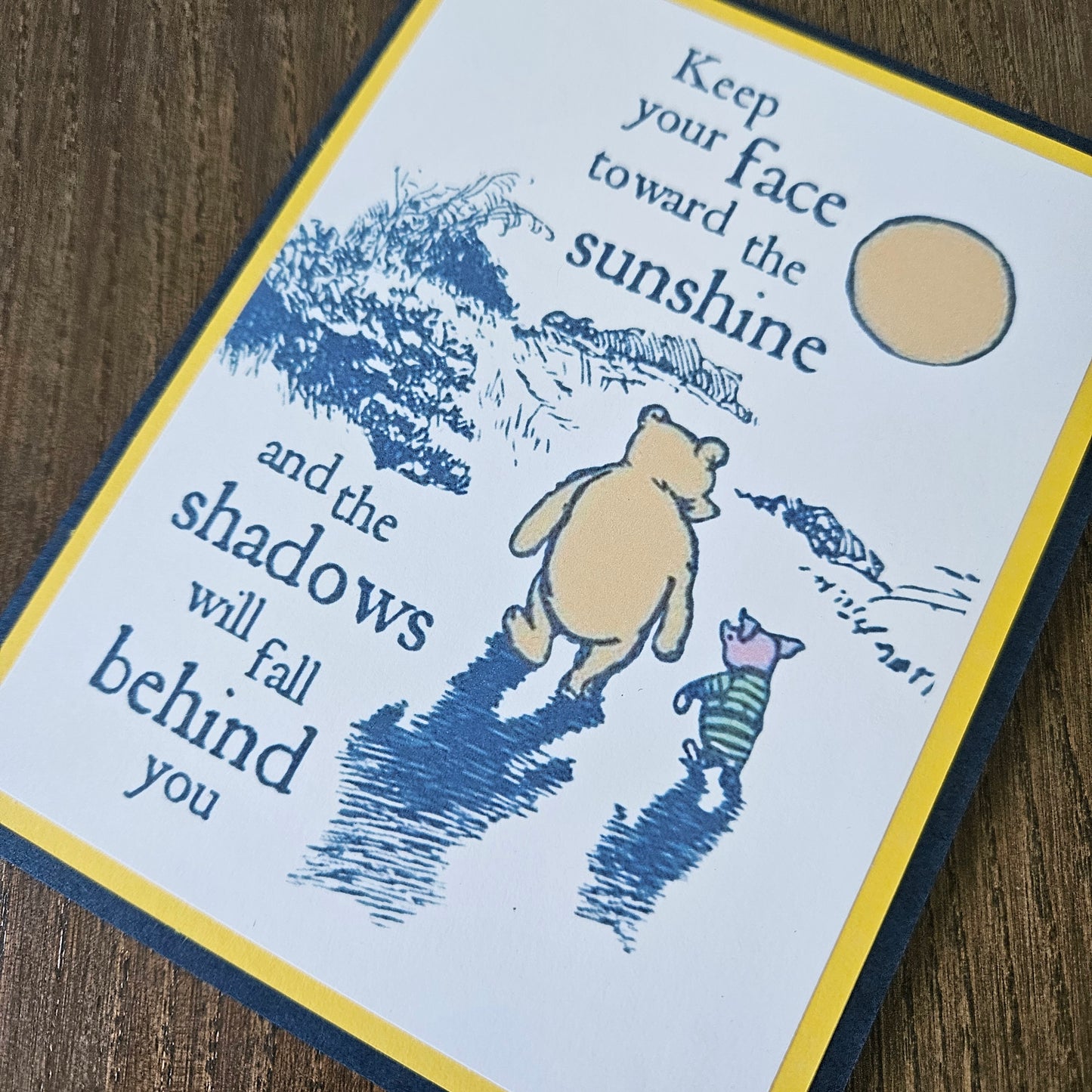 Winnie the Pooh Friendship Card, Handmade Sunshine and Shadows Thinking of You, Blank Inside