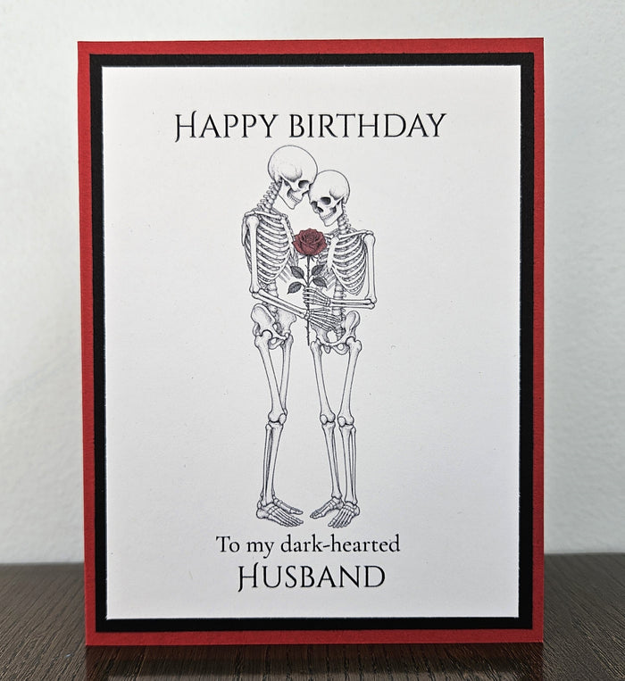 Gothic Birthday Card for Husband, Skeleton Couple and Rose, Handmade, Message Inside