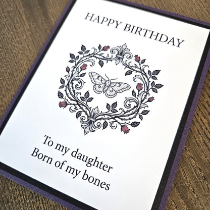 Daughter Birthday Card, Gothic Moth and Roses, Born of My Bones, Handmade