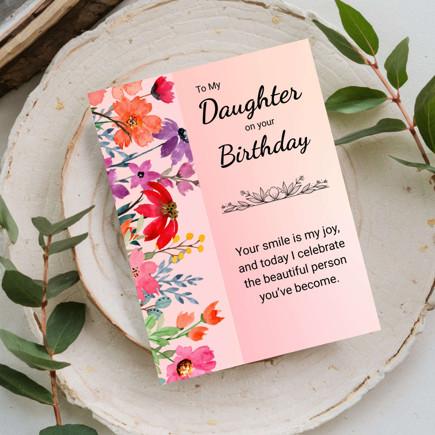 Birthday Card for Daughter, Heartfelt Greeting Card for Her, Daughter's Birthday Card, Watercolor Floral Design