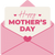 Mother's Day Cards