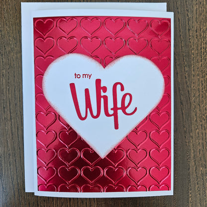 Handmade Valentine's Day - To My Wife