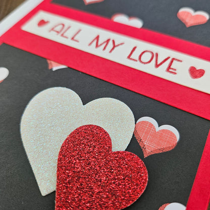 Handmade Valentine's Day Card - All My Love, Hand-Colored Design