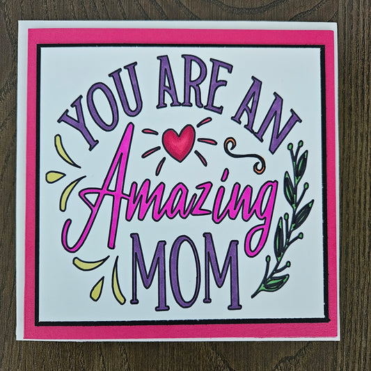 Handmade Card for Mom, Hand-Colored Heartfelt Mother's Day and Birthday Keepsake, Blank Inside