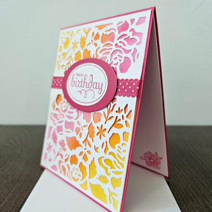 Handmade Birthday Card, A2 Size Flip Greeting Card, Die-Cut Floral Overlay, Embossed Sentiment, Pink & Sunset Ombre, Card For Birthday Gift