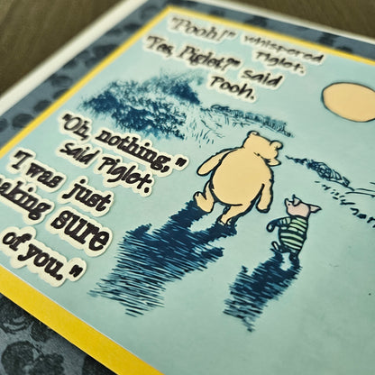 Handmade Winnie the Pooh Card, Friendship Greeting Card, Classic Pooh & Piglet Quote, Sentimental Card for Best Friend or Loved One