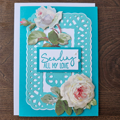 Handmade Sending All My Love Card, Floral 3D Decoupage Die-Cut Design, Personalized Greeting Card, Just Because